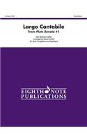 Largo Cantabile (from Flute Sonata #1)