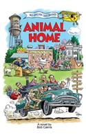 Animal Home: A Dramedy for All Ages