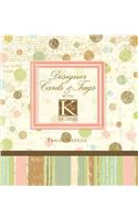 Designer Cards & Tags with K & Company