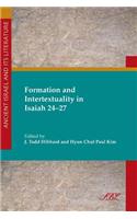 Formation and Intertextuality in Isaiah 24-27