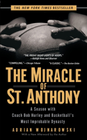 The Miracle of St. Anthony: A Season with Coach Bob Hurley and Basketball's Most Improbable Dynasty(English)