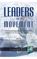 Leaders for a Movement