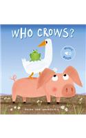 Who Crows?