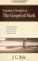 Expository Thoughts on the Gospel of Mark: A Commentary