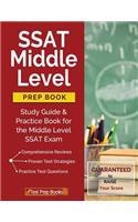 SSAT Middle Level Prep Book: Study Guide & Practice Book for the Middle Level SSAT Exam