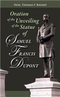 Oration on the Unveiling of the Statue of Samuel Francis DuPont