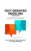 Fact Oriented Modeling with FCO-IM