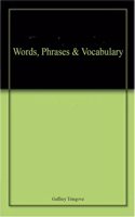 Words, Phrases & Vocabulary