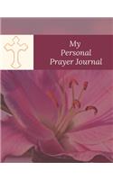My Personal Prayer Journal