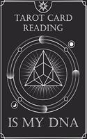 Pyramid Astrological Tarot Journal Tarot Card Reading is my DNA