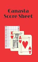 Canasta Score Sheets: Canasta Score Book - Scorebook of 120 Score Sheet Pages For Canasta Games - Canasta for ScoreKeeping - Canasta Scoring record notepad - Canasta Scor