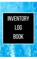 Inventory Log Book: 120 pages: Size = 6 x 9 inches (double-sided), perfect binding, non-perforated