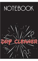 DRY CLEANER Notebook, Simple Design: Notebook /Journal Gift, Simple Cover Design,100 pages, 6x9, Soft cover, Mate Finish
