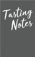 Tasting Notes