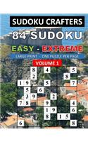 84 Sudoku Easy - Extreme - Volume 1