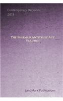 Sherman Antitrust Act: Volume 1