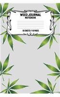 Weed Journal Notebook 55 Sheets/110 Pages