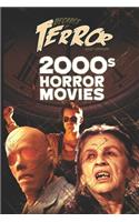 Decades of Terror 2020: 2000s Horror Movies(4 Decades of Terror 2020: Horror Movies (Color)