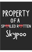 Property Of A Spoiled Rotten Skypoo: Lined Journal, 120 Pages, 6 x 9, Skypoo Dog Gift Idea, Black Matte Finish (Property Of A Spoiled Rotten Skypoo Journal)