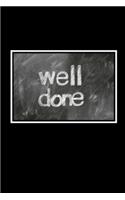 Well done