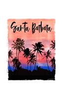 Santa Barbara: California Christmas Notebook With Lined College Ruled Paper For Taking Notes. Stylish Tropical Travel Journal Diary 5 x 8 Inch Soft Cover. For Home