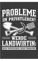 Probleme im Privatleben Werde Landwirtin Kein Privatleben Keine Probleme: Jahres-Kalender 2020 DinA 5 Kalender für alle, die Landwirtschaft lieben Landwirt Terminplaner