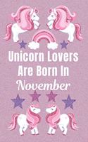 Unicorn Lovers Are Born In November