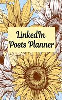 LinkedIn Posts Planner: Organizer to Plan All Your Posts & Content