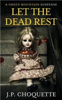 Let the Dead Rest