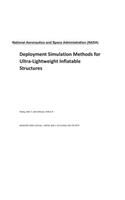 Deployment Simulation Methods for Ultra-Lightweight Inflatable Structures