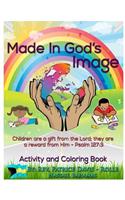 Made in God's Image Activity Booklet New Release: Children Are a Gift from the Lord
