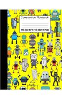 Composition Notebook: Wide Ruled Robot Party Robotic Club Cute Composition Notebook, Girl Boy School Notebook, College Notebooks, Composition Book, 8.5" x 11"(6 Cute Notebooks for Home School Boys and Girls)