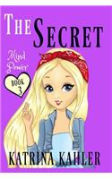 THE SECRET - Book 3: Mind Power(3 Secret)