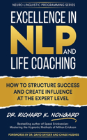 Excellence in NLP and Life Coaching
