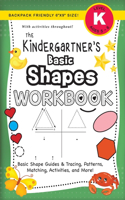 Kindergartner's Basic Shapes Workbook