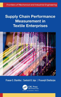 Supply Chain Performance Measurement in Textile Enterprises