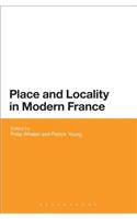 Place and Locality in Modern France