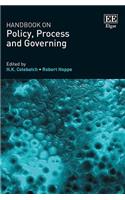 Handbook on Policy, Process and Governing