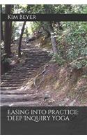 Easing Into Practice