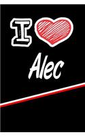 I Love Alec: Journal, Notebook, Diary, Feature 120 Lined Pages with a Matte Finish Cover 6x9