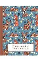 Dot Grid Journal: Dot Grid Journal Notebook for Mythical Creatures and Animal Lovers - 7.44 X 9.69 - Blue Cute Dog and Bone Print