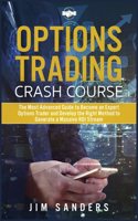 Options Trading Crash Course
