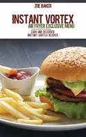 Instant Vortex Air Fryer Exclusive Menu