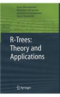 R-Trees: Theory and Applications