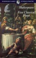 Five Classical Plays