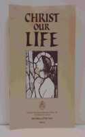 Christ Our Life