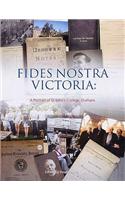 FIDES NOSTRA VICTORIA: A Portrait of St John's College, Durh