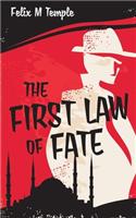 The First Law Of Fate