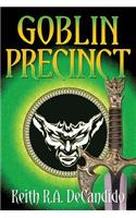 Goblin Precinct: (3 Precinct)