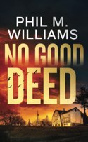 No Good Deed